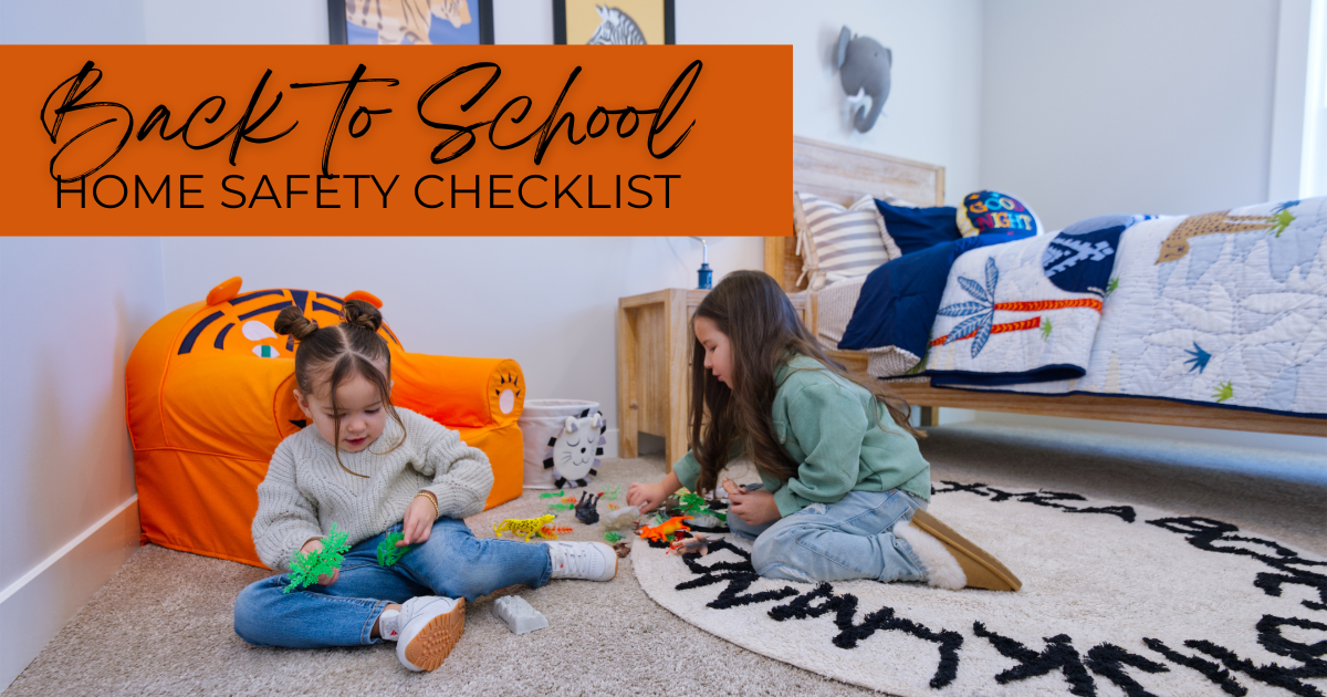 back school home safety checklist jagoe homes indiana kentucky