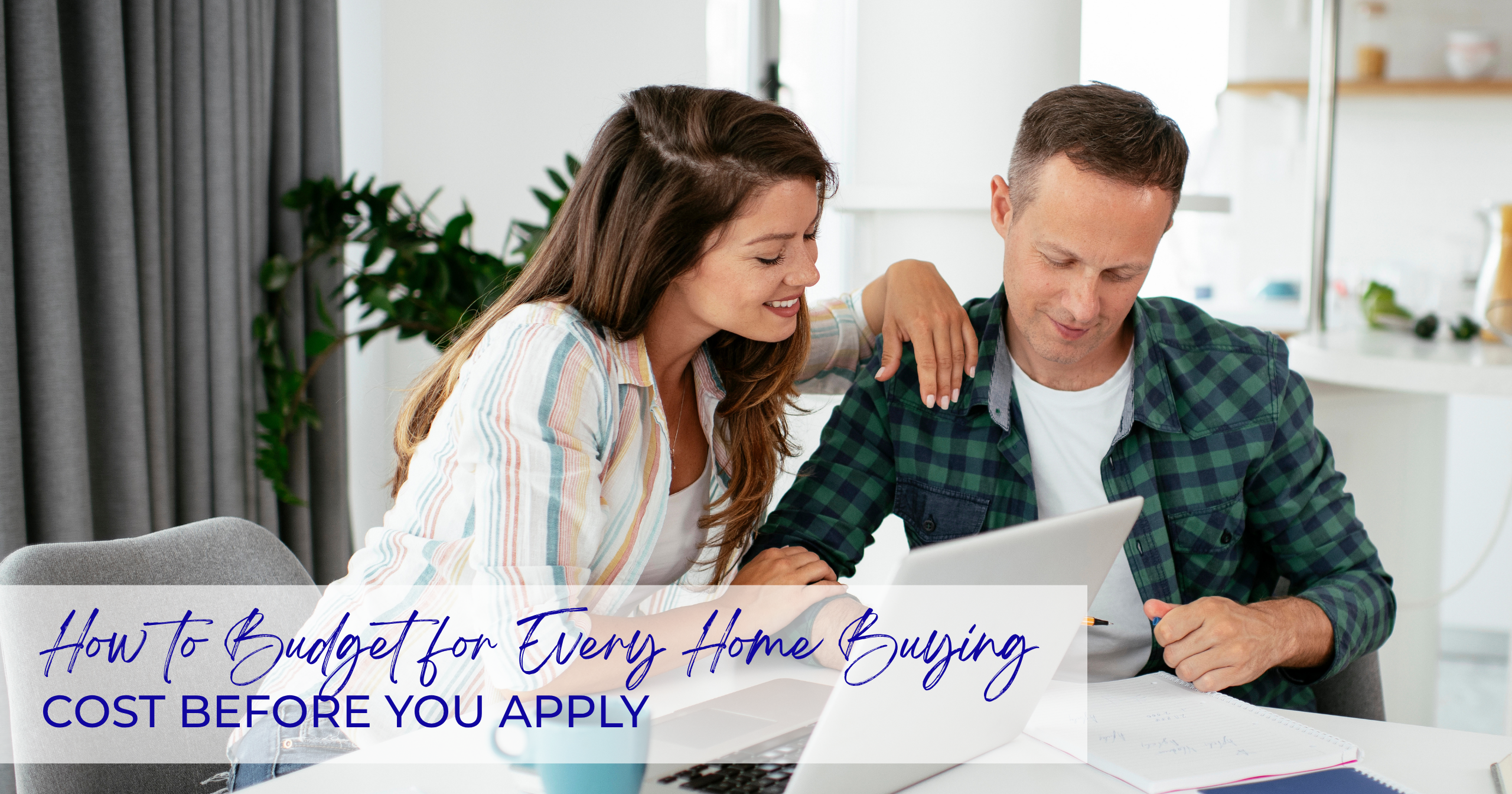 Young couple reviewing paperwork for how to budget for every home buying cost before applying featured image